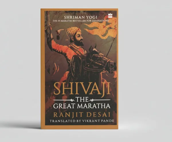 Shivaji_The_Great_Maratha_By_Ranjit_Desai_And_Vikrant_Pandey_Paperback_Default_Title
