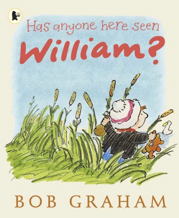 Has_Anyone_Here_Seen_William_By_Bob_Graham_Paperback_Default_Title