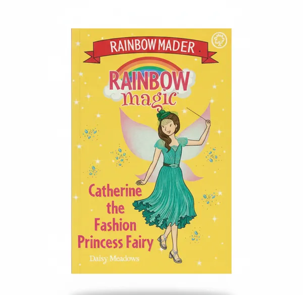 Catherine_The_Fashion_Princess_Fairy_Rainbow_Magic_By_Daisy_Meadows_Paperback_Default_Title