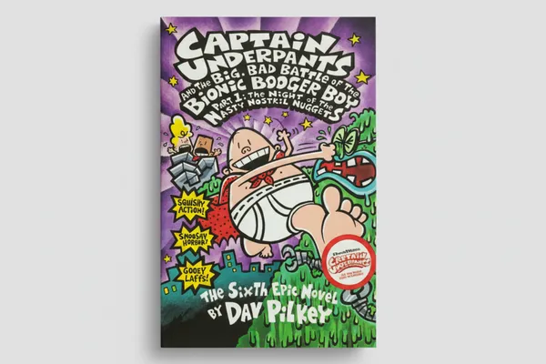 Captain_Underpants_06_The_Big_Bad_Battle_Of_The_Bionic_Booger_Boy_Part_1_By_Dav_Pilkey_Paperback_Default_Title