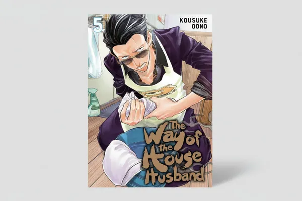The_Way_Of_The_Househusband_Vol_5_By_Kousuke_Oono_Paperback_Default_Title