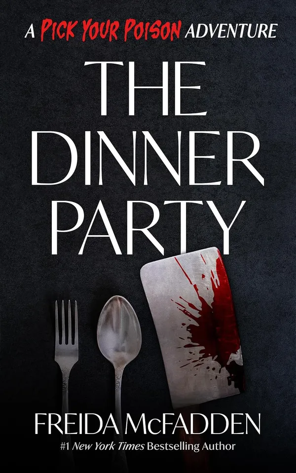 The_Dinner_Party_A_Pick_Your_Poison_Adventure_By_Freida_Mcfadden_Paperback_Default_Title