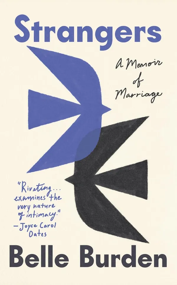 Strangers_A_Memoir_Of_Marriage_By_Belle_Burden_Paperback_Default_Title