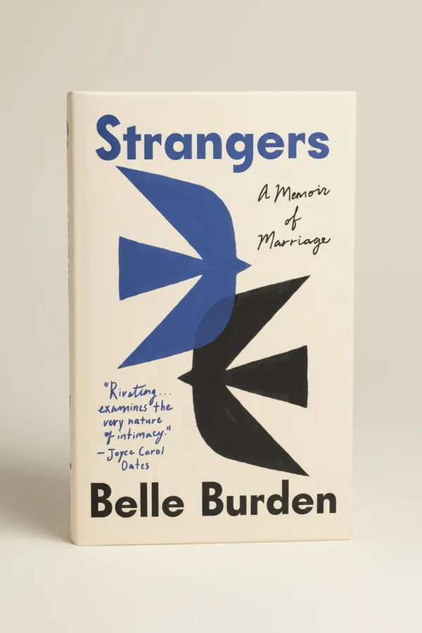 Strangers_A_Memoir_Of_Marriage_By_Belle_Burden_Hardcover_Default_Title