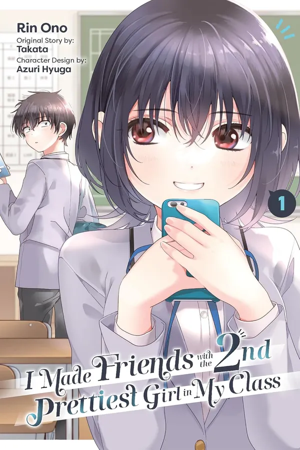 I_Made_Friends_With_The_Second_Prettiest_Girl_In_My_Class_Vol_1_By_Rin_Ono_Paperback_Default_Title