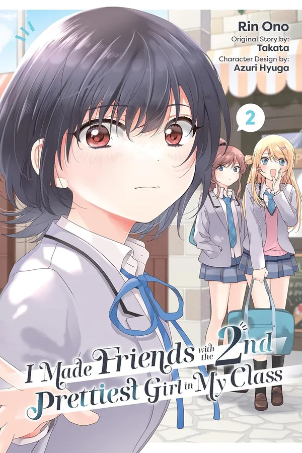I_Made_Friends_With_The_Second_Prettiest_Girl_In_My_Class_Vol_2_By_Rin_Ono_Paperback_Default_Title