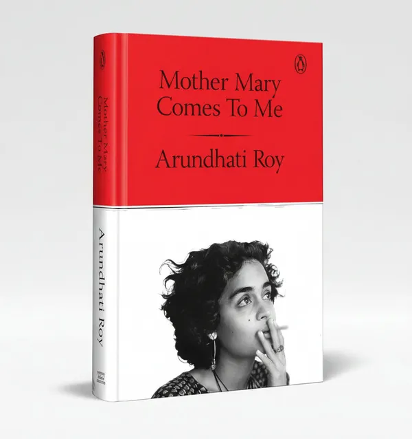 Mother_Mary_Comes_To_Me_By_Arundhati_Roy_Hardcover_Default_Title