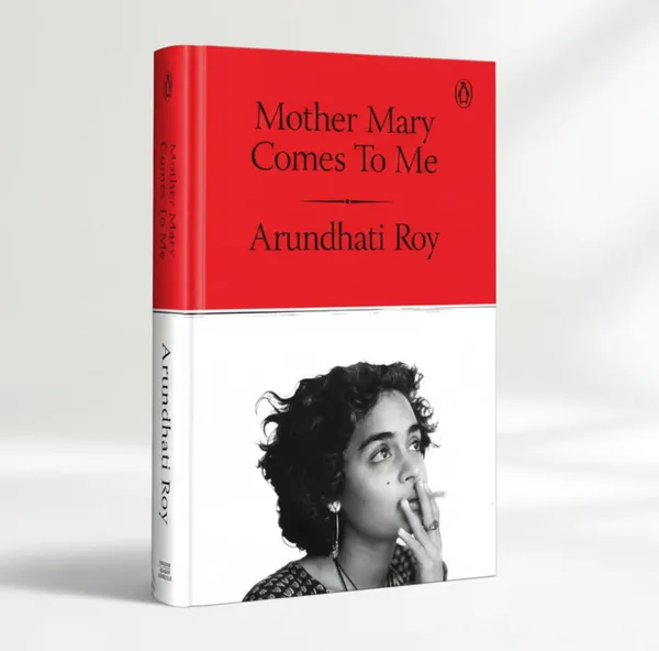 Mother_Mary_Comes_To_Me_By_Arundhati_Roy_Hardcover_Default_Title