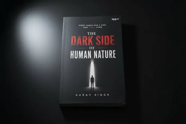 The_Dark_Side_Of_Human_Nature_By_Aarav_Singh_Paperback_Default_Title