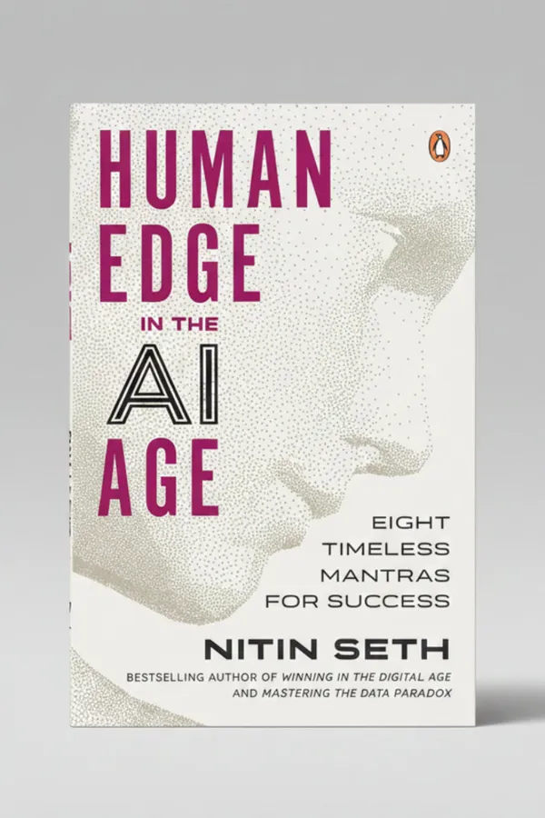 Human_Edge_In_The_Ai_Age_Eight_Timeless_Mantras_For_Success_By_Nitin_Seth_Paperback_Default_Title