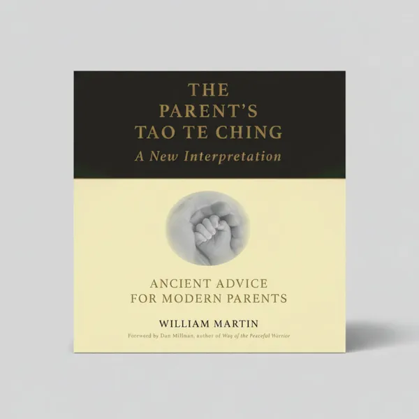 The_Parent_S_Tao_Te_Ching_By_William_Martin_Paperback_Default_Title