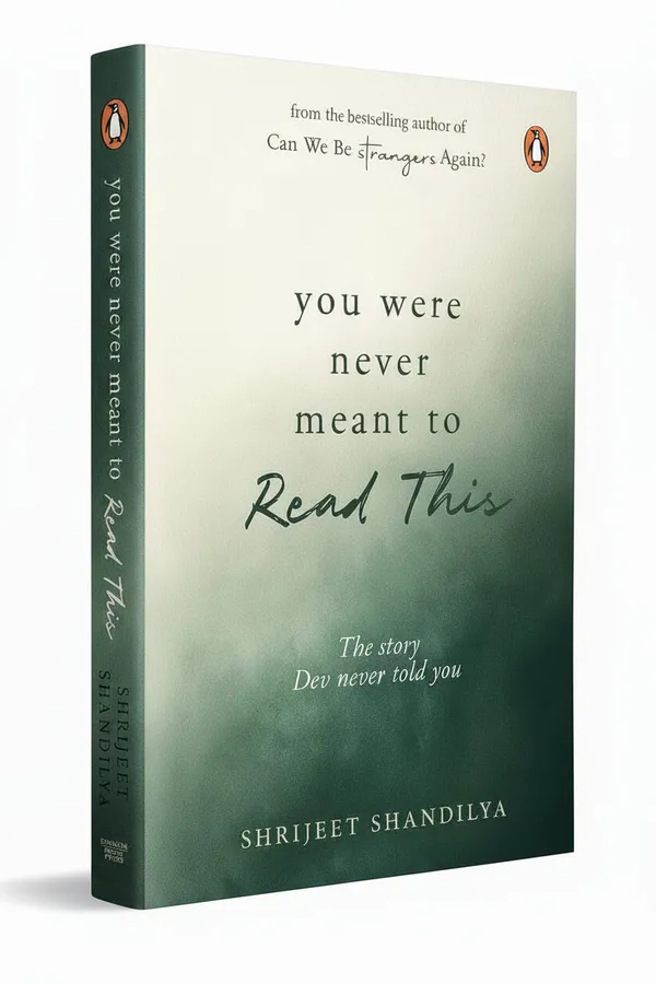 You_Were_Never_Meant_To_Read_This_The_Story_Dev_Never_Told_You_By_Shrijeet_Shandilya_Hardcover_Default_Title