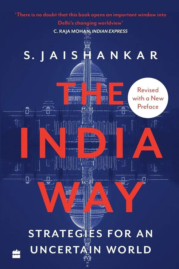 The_India_Way_Strategies_For_An_Uncertain_World_By_S_Jaishankar_Paperback_Default_Title