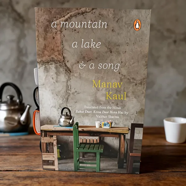 A_Mountain_A_Lake_And_A_Song_By_Manav_Kaul