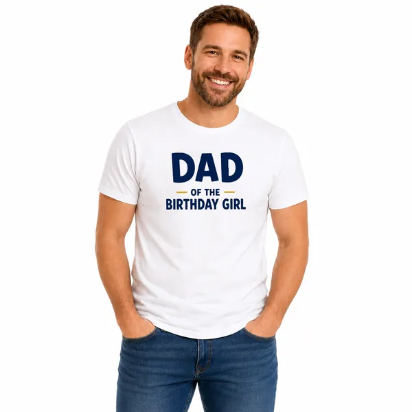 Birthday_Girl_Family_Matching_Round_Neck_T-Shirts_For_Dad_-_(170_Gsm)_Single_Jersey