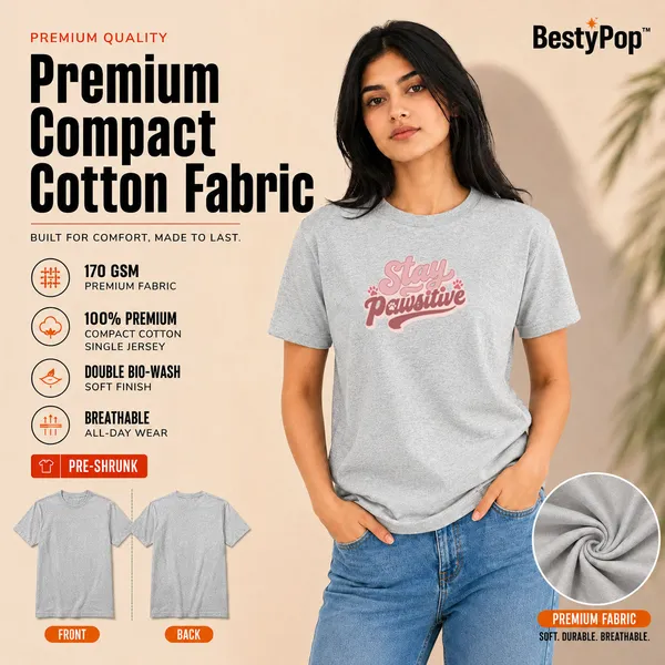 Dog_Lovers_Round_Neck_T-Shirts_For_Women_-_Stay_Pawsitive_-_(170_Gsm)_Single_Jersey