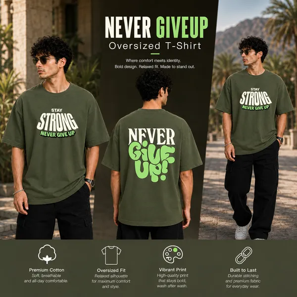 Mens_Oversized_T-Shirt_-_Never_Give_Up_(225_Gsm_Heavyweight_Fabric)