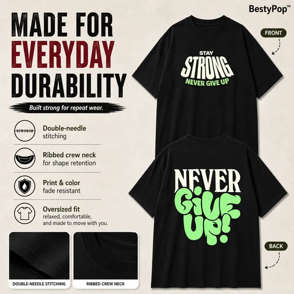 Mens_Oversized_T-Shirt_-_Never_Give_Up_(225_Gsm_Heavyweight_Fabric)