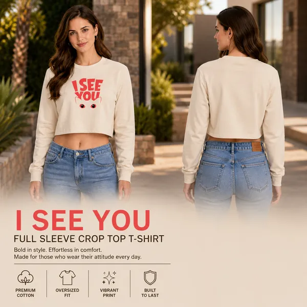 Womens_Oversized_Full_Sleeve_Crop_Top_-_I_See_You_(270_Gsm_French_Terry)