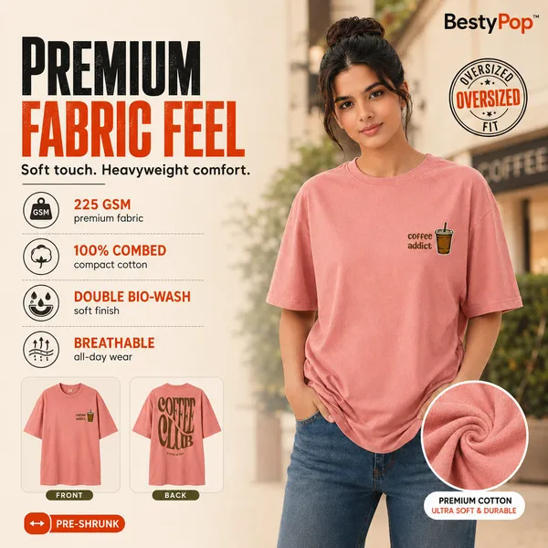 Womens_Oversized_T-Shirt_-_Coffee_Club_(225_Gsm_Heavyweight_Fabric)