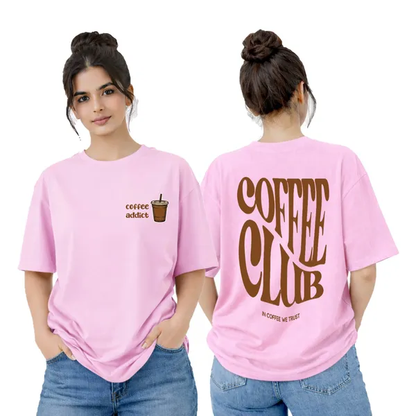 Womens_Oversized_T-Shirt_-_Coffee_Club_(225_Gsm_Heavyweight_Fabric)