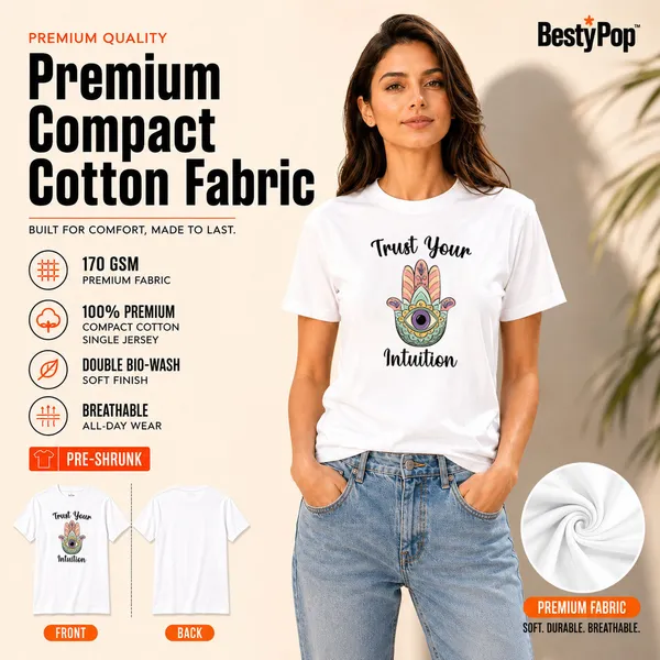 Womens_Crew_Neck_T-Shirt_-_Trust_Your_Intuition_(170_Gsm_Single_Jersey)