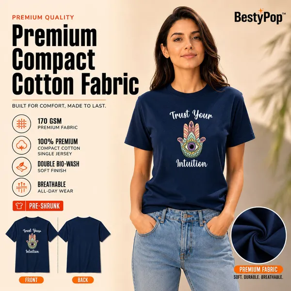 Womens_Crew_Neck_T-Shirt_-_Trust_Your_Intuition_(170_Gsm_Single_Jersey)