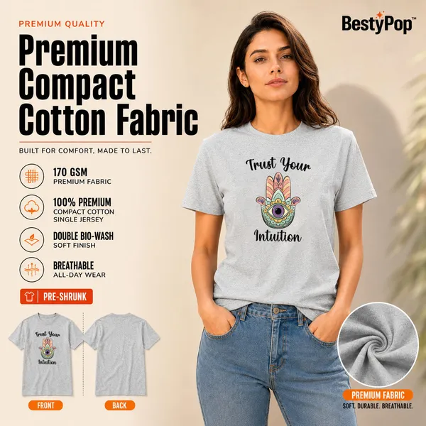 Womens_Crew_Neck_T-Shirt_-_Trust_Your_Intuition_(170_Gsm_Single_Jersey)