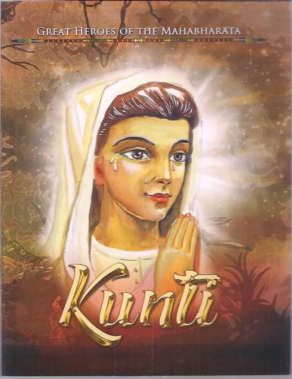 Great_Heroes_Of_Mahabharata_-_Kunti