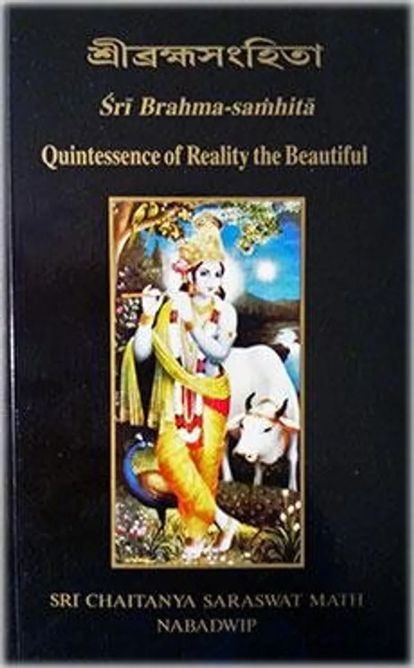 Sri_Brahma_Samhita_Quintessence_Of_Reality_The_Beautiful