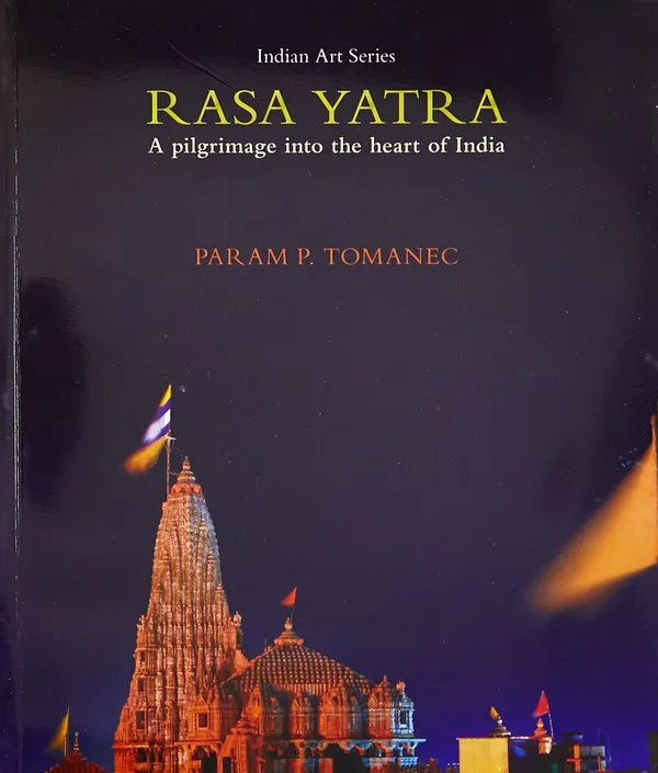 Rasa_Yatra:_A_Pilgrimage_into_the_Heart_of_India