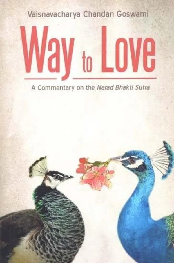 Way_To_Love_A_Commentary_On_The_Narada_Bhakti_Sutra