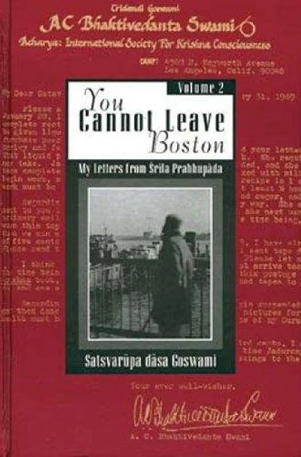 My_Letter_From_Srila_Prabhupada_(You_Cannot_Leave_Boston_Vol_-_2)