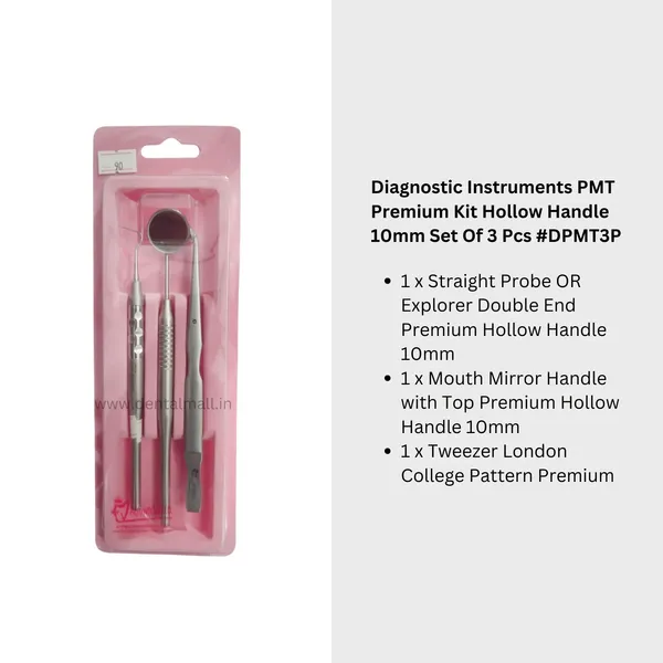 Diagnostic_Instruments_PMT_Premium_Kit_Hollow_Handle_10mm_Set_Of_3_Pcs_#DPMT3P