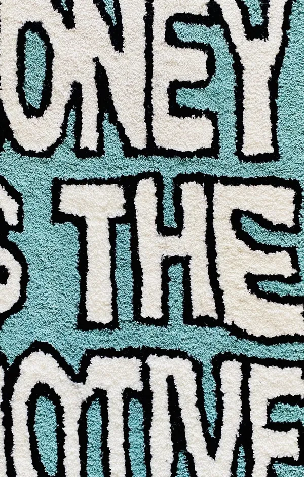 Money_Is_The_Motive_Rug