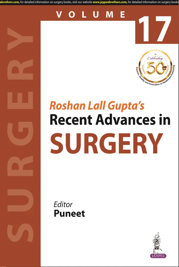 Roshan_Lall_Gupta_S_Recent_Advances_In_Surgery_Volume_17