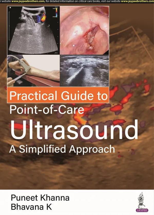 Practical_Guide_To_Point_Of_Care_Ultrasound_A_Simplified_Approach