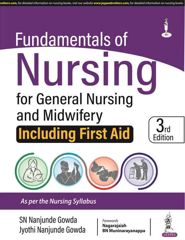 Fundamentals_Of_Nursing_For_General_Nursing_And_Midwifery_Including_First_Aid