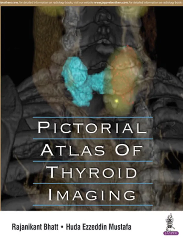 Pictorial_Atlas_Of_Thyroid_Imaging