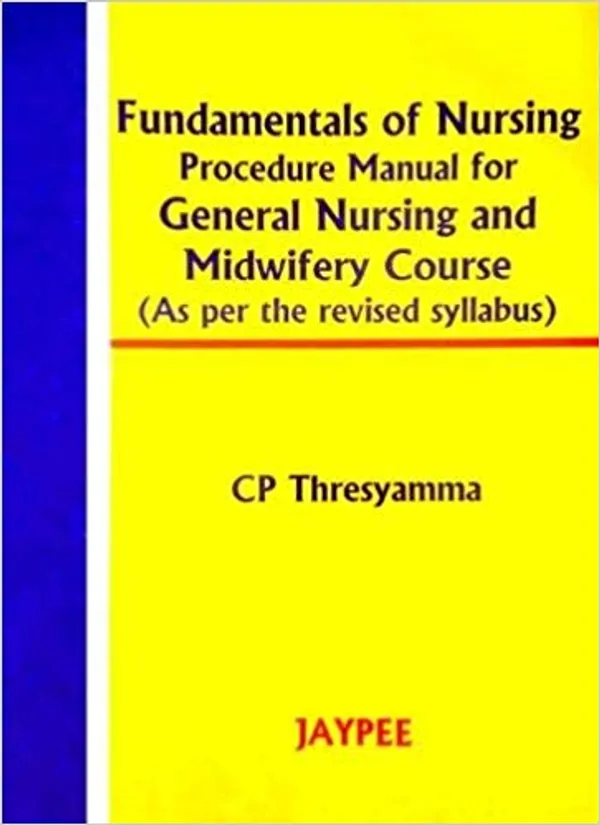 Fundamentals_Of_Nursing_Procedure_Manual_For_General_Nursing_Midwifery_Course