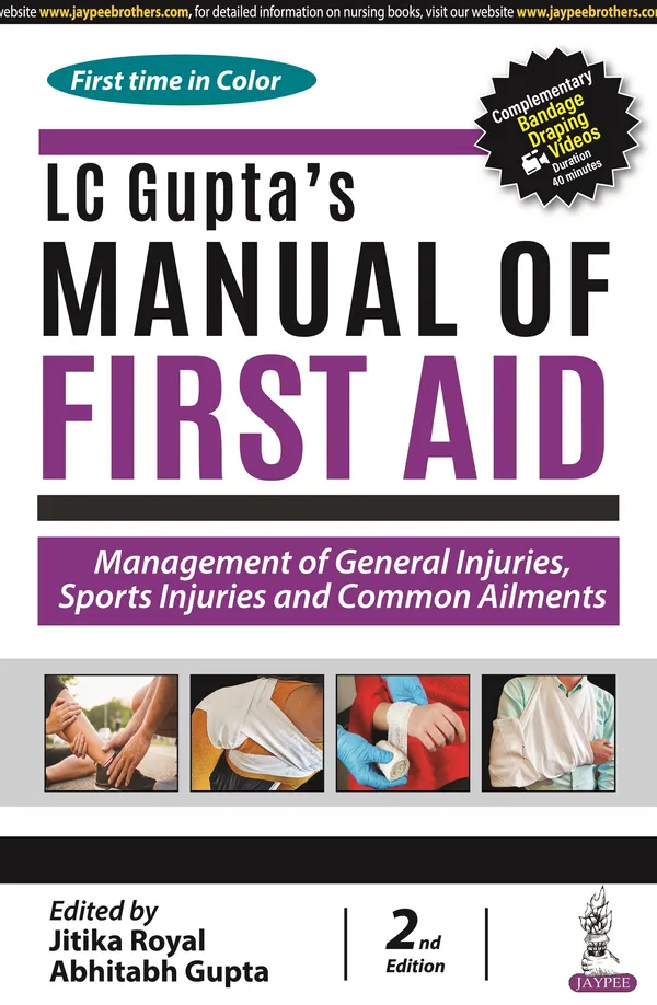 Lc_Gupta_S_Manual_Of_First_Aid_Management_Of_General_Injuries_Sports_Injuries_And_Common_Ailments