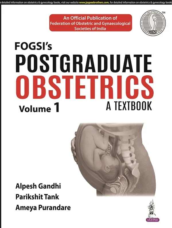 Fogsi_S_Postgraduate_Obstetrics_A_Textbook_Volume_1