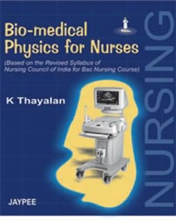 Bio_Medical_Physics_For_Nurses