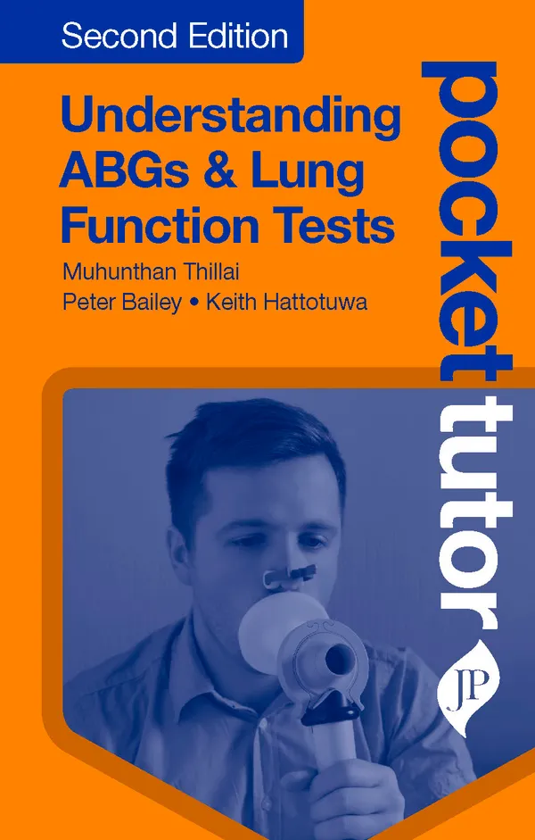 Pocket_Tutor_Understanding_Abgs_Lung_Function_Tests