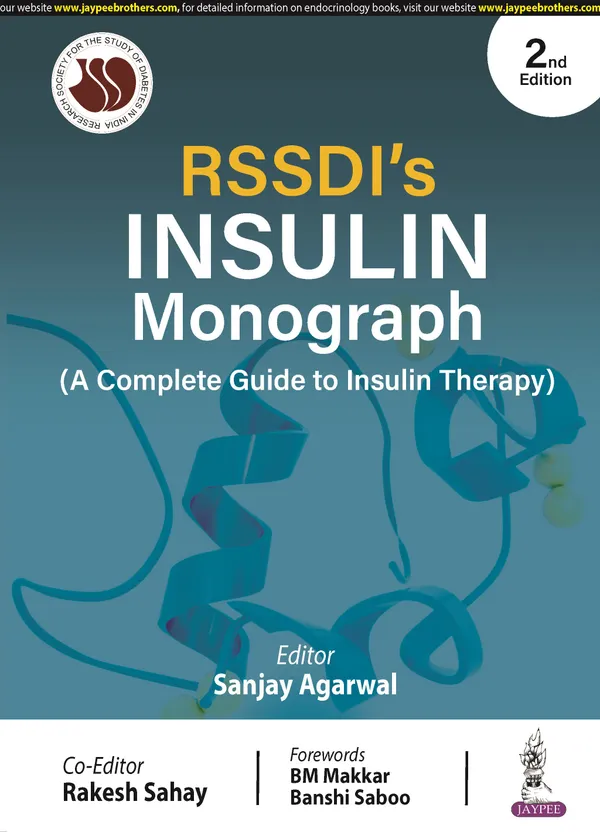Rssdi_S_Insulin_Monograph_A_Complete_Guide_To_Insulin_Therapy