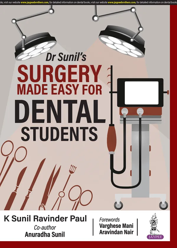 Dr_Sunil_S_Surgery_Made_Easy_For_Dental_Students