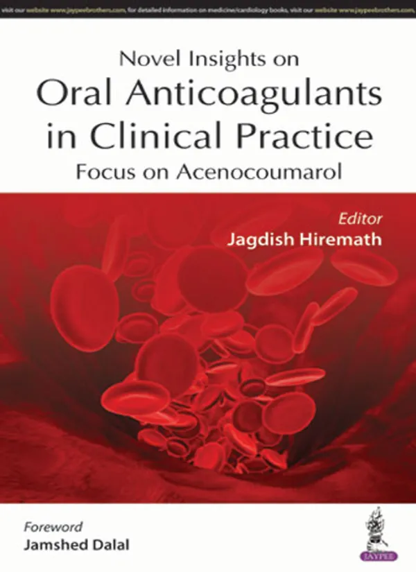 Novel_Insights_On_Oral_Anticoagulants_In_Clinical_Practice_Focus_On_Acenocoumarol