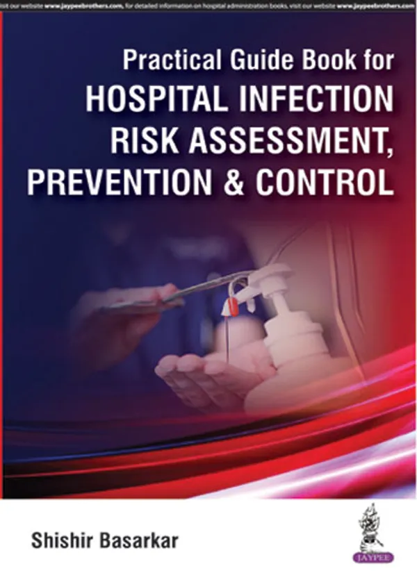 Practical_Guide_Book_For_Hospital_Infection_Risk_Assessment_Prevention_And_Control