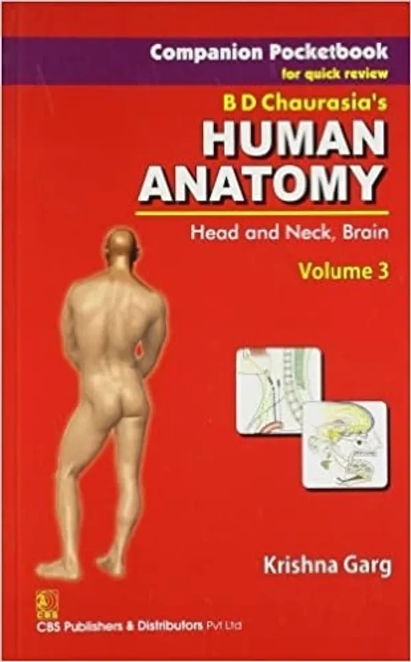 Companion_Pocketbook_For_Quick_Review_B_D_Chaurasia_S_Human_Anatomy_Head_Neck_Brain_Vol_3_In_3_Volume_Set