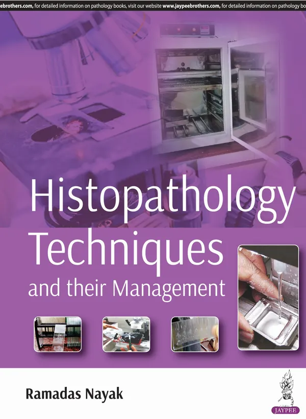 Histopathology_Techniques_And_Their_Management